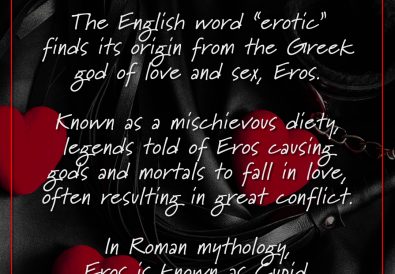 The English word "erotic" finds its origin from the Greek god of love and sex, Eros.